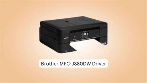 How to Download and Install Brother MFC-J880DW Drivers